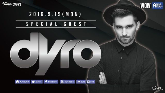 【 Vivace / CRAST 】 SPECIAL GUEST : DYRO