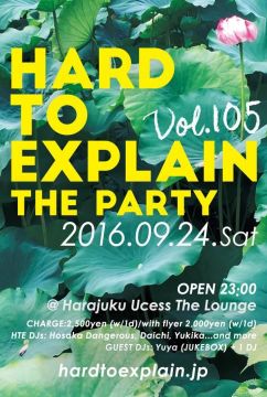 HARD TO EXPLAIN THE PARTY VOL.105