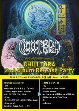 CHILLTORA 2nd Album Release Party