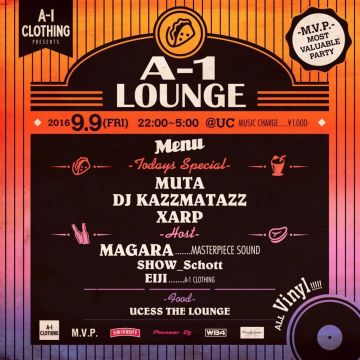 A-1 CLOTHING PRESENTS A-1 LOUNGE -M.V.P.