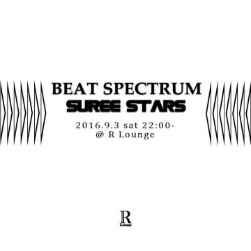 BEAT SPECTRUM × SUREE STARS (7F)