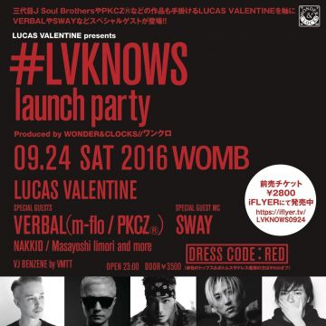 LUCAS VALENTINE PRESENTS #LVKNOWS LAUNCH PARTY feat. VERBAL 