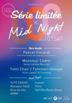 Série Limitée Records ×　Mid Night C