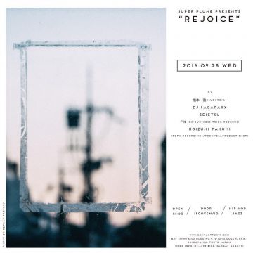 Super Plume presents "Rejoice"