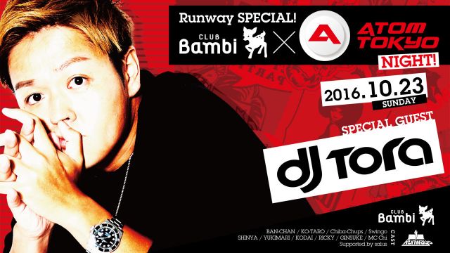 【Runway☆】日曜バンビ / SPECIAL GUEST ：DJ TORA