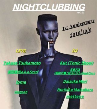 NIGHTCLUBBING Vol. 11 一周年