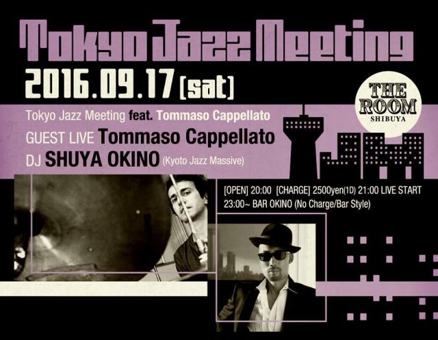 Tokyo Jazz Meeting feat. Tommaso Cappellato