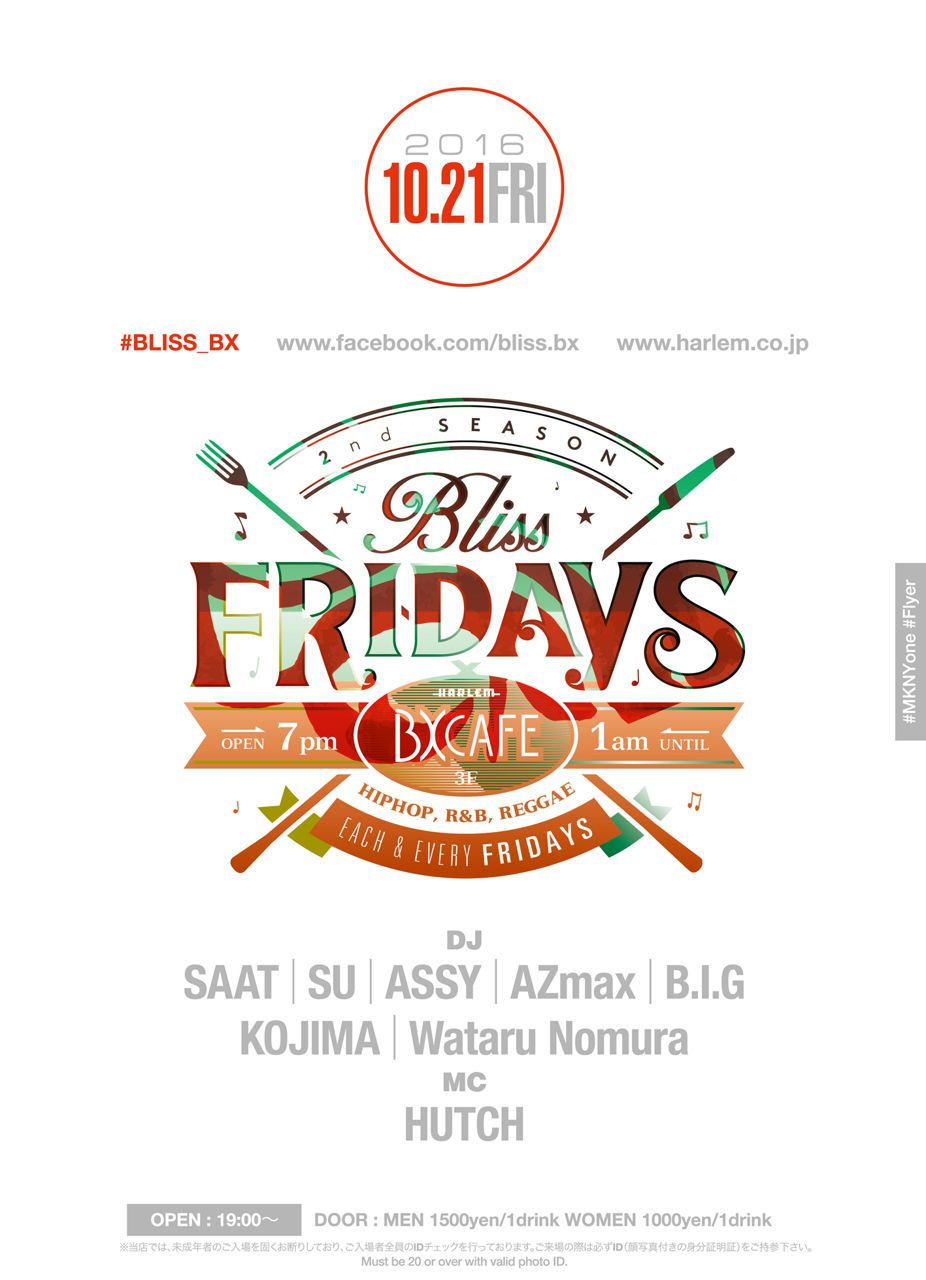 BLISS FRIDAYS
