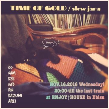 TIME OF GOLD / slow jams 