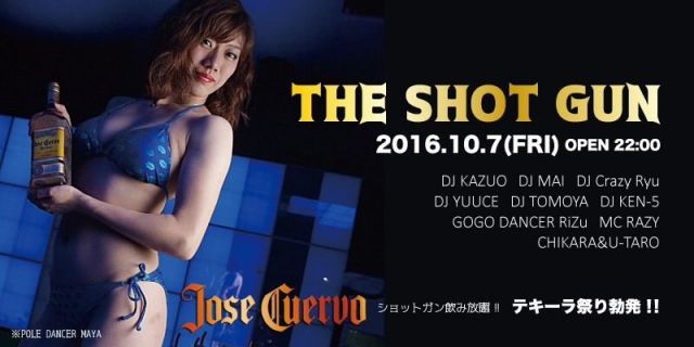 THE SHOT GUN！！VANITY SAPPORO × JOSE CUERVO