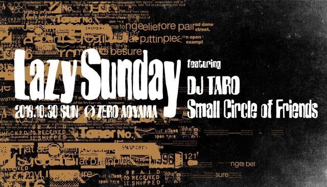 Lazy Sunday  featuring  DJ TARO & Small Circle of Friends