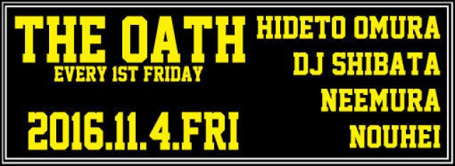 THE OATH -every 1st friday-