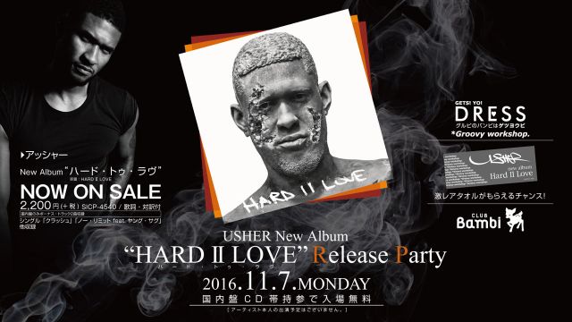 【DRESS】月曜バンビ / USHER New Album “HARD II LOVE” Release Party