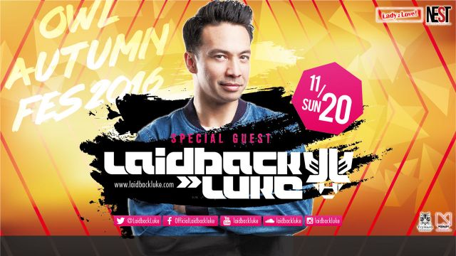 【 LADY 2 LOVE / NEST 】 SPECIAL GUEST : Laidback Luke