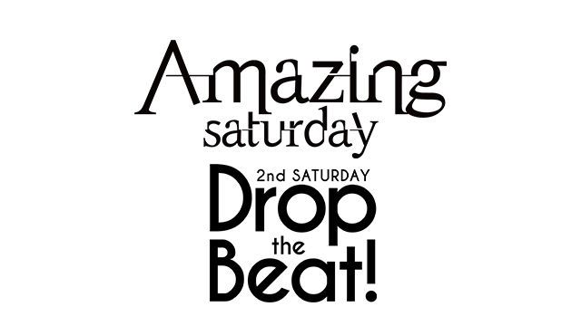 【Drop the Beat! / AMAZING SUTURDAY】