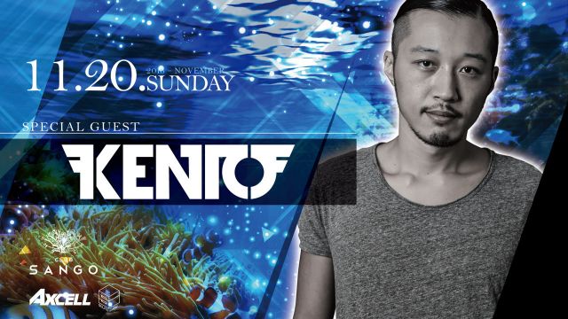 SUNDAY SANGO / SPECIAL GUEST : KENTO