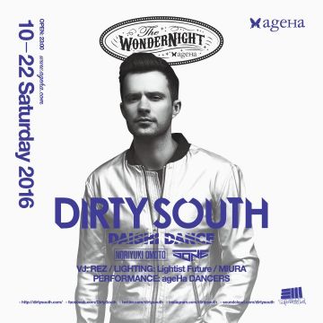 ageHa SATURDAY “The WonderNight” feat.DIRTY SOUTH