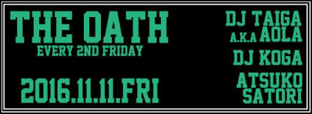 THE OATH -every 2nd friday-