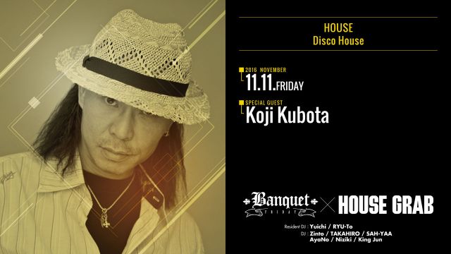 Banquet / SPECIAL GUEST : KOJI KUBOTA