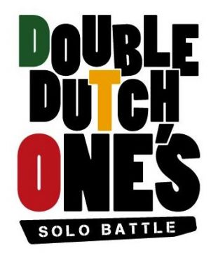 DOUBLE DUTCH ONE'S 2016 【SCENE6】