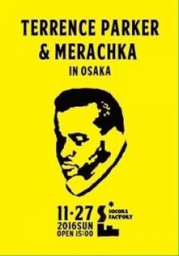 TERRENCE PARKER & MERACHKA IN OSAKA 2016