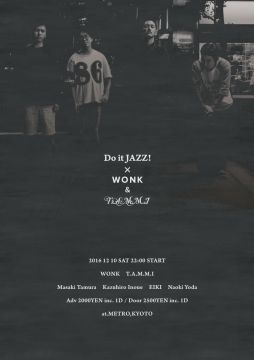 Do it JAZZ! × WONK & T.A.M.M.I