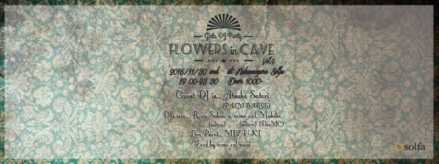 Girls DJ Party "Flowers in Cave"  -Vol.9-