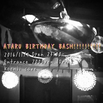 ATARU BIRTHDAY BASH!!!!!!!!!!