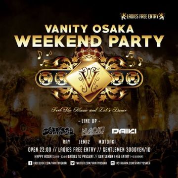 VANITY OSAKA WEEKEND PARTY