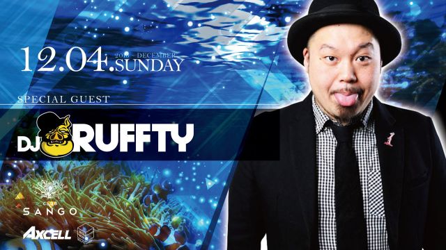 SUNDAY SANGO / Special Guest: RUFFTY