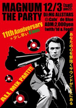 MAGNUM THE PARTY 11th ANNIVERSARY