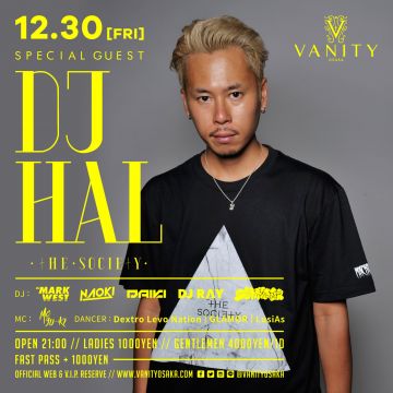 VANITY OSAKA COUNT DOWN PARTY – EXILE SHOKICHI、DOBERMAN INFINITY OFFICIAL LIVE DJ「DJ HAL」が登場！