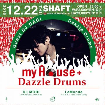 my House + Dazzle Drums (Nagi)