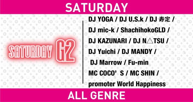 土曜日 【SATURDAY G2】