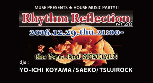 Rhythm Reflection Vol.26 the Year - End SPECIAL!!