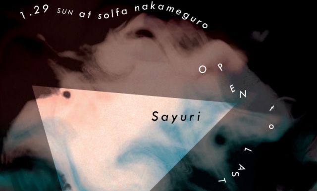 Sayuri -OPEN to LAST-