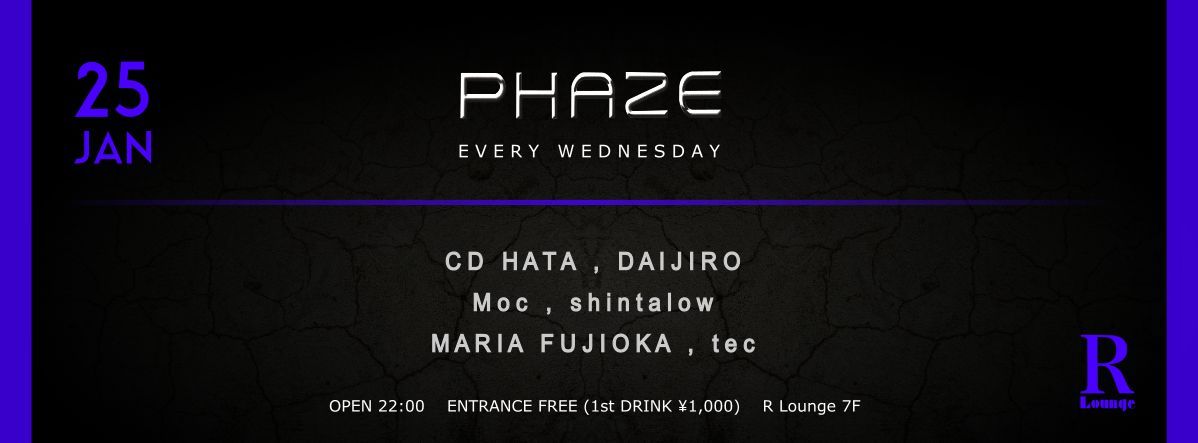 PHAZE (7F)