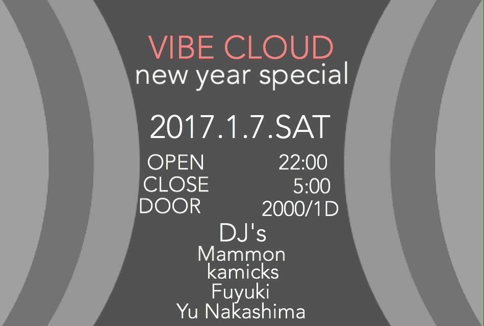 VIBE CLOUD New year Special！