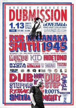 Dubmission feat Rob Smith&1945Kuranaka