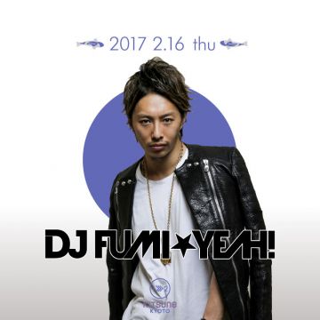 [SEA] KITSUNE SEA THURSDAY / SPECIAL GUEST : DJ FUMI★YEAH!