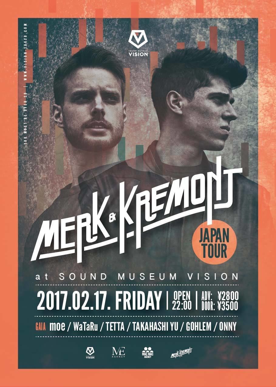 Merk & Kremont JAPAN TOUR