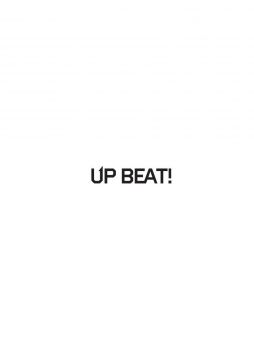 UP BEAT!