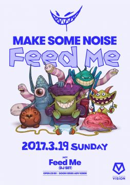 MAKE SOME NOISE feat.Feed Me