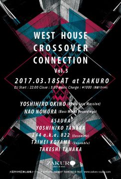 WEST HOUSE CROSSOVER CONNECTION VOL.3