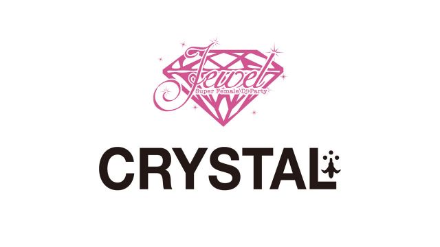  【 JEWEL / CRYSTAL 】