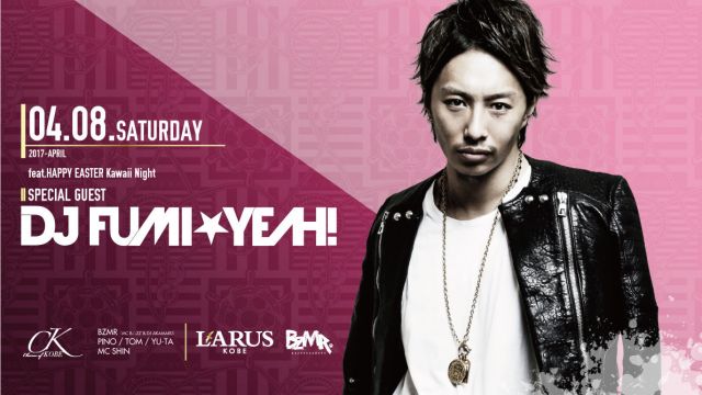 Charm of KOBE / SPECIAL GUEST DJ FUMI★YEAH!