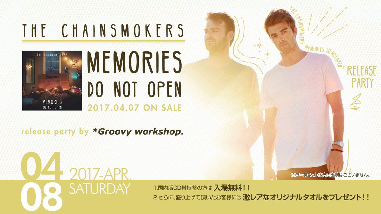 サタモナ / THE CHAINSMOKERS release party