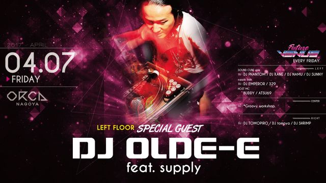  『 FUTURE VENUS 』/ SPECIAL GUEST : DJ OLDE-E