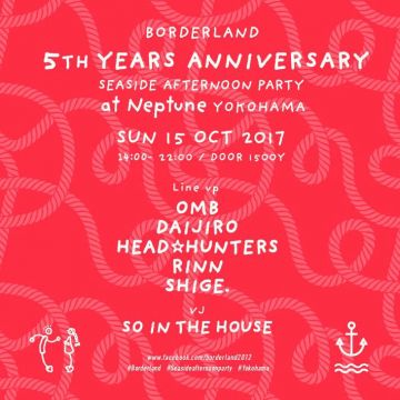 Borderland -5th Years Anniversary-