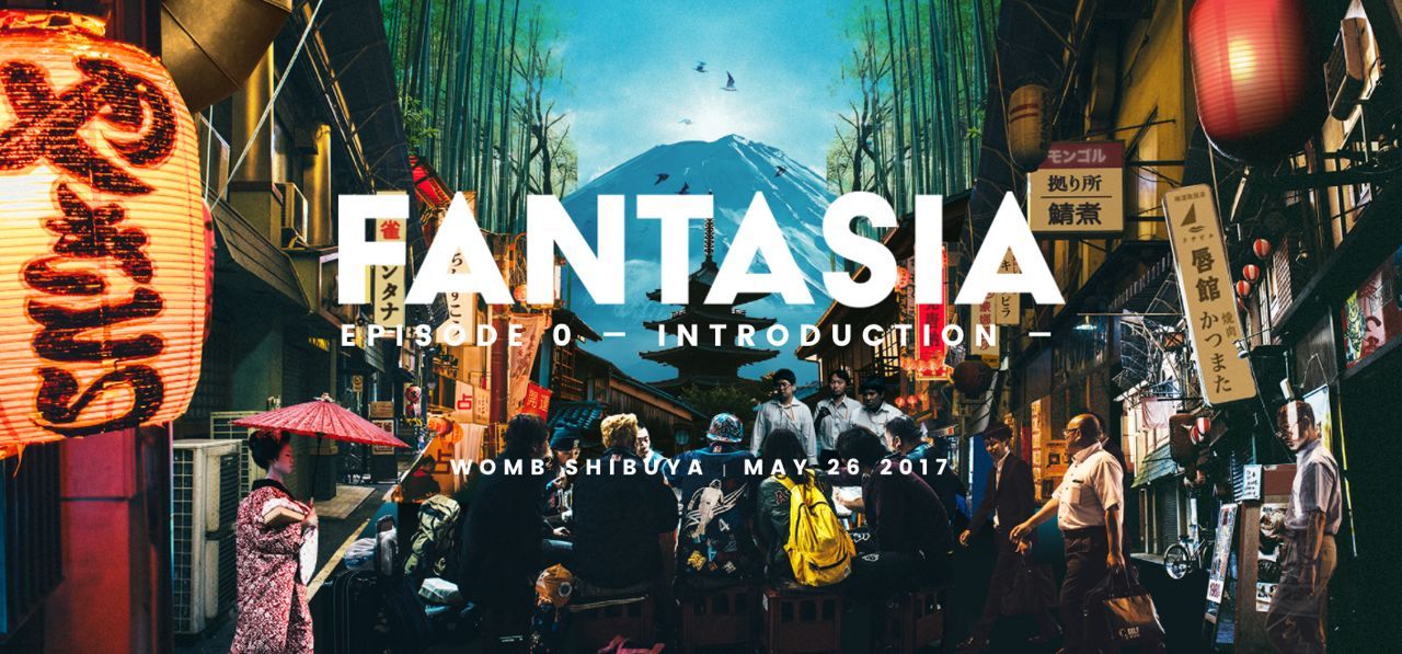 FANTASIA –EPISODE.0 INTRODUCTION-